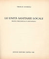 Le unità sanitarie locali.