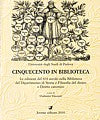 Cinquecento in Biblioteca.