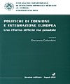 Politiche di coesione e integrazione europea.
