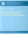 Riqualificazione del fatto nella sentenza penale e tutela del contraddittorio