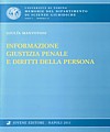 Informazione, giustizia penale e diritti della persona