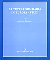La tutela sommaria in Europa - Studi.