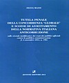 Tutela penale della concorrenza ‘globale’ e scosse di assestamento della normativa italiana anticorruzione.