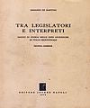 Tra legislatori e interpreti.