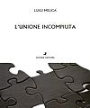 L'Unione incompiuta.