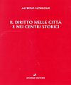 Il diritto nelle città e nei centri storici.
