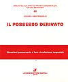 Il possesso derivato.