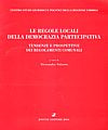 Le regole locali della democrazia partecipativa.