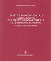 Diritti e principi sociali nella Carta dei diritti fondamentali dell’Unione Europea.