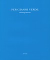 Per Gianni Verde ottuagenario.