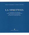 La strettoia.