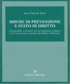 Misure di prevenzione e stato di diritto.