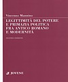 Legittimità del potere e primazia politica fra antico romano e modernità.