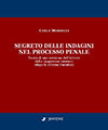 Segreto delle indagini nel processo penale.