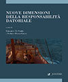 Nuove dimensioni della responsabilità datoriale.
