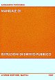 Manuale di istituzioni di diritto pubblico.