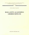 Dalla setta al governo. Liborio Romano.