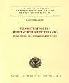 Un contratto per i mercanti del mediterraneo.
