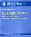 La neocodificazione.