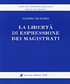 La libertà di espressione dei magistrati.