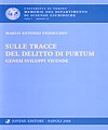 Sulle tracce del delitto di furtum.