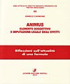 Animus. Elemento soggettivo e imputazione legale degli effetti.