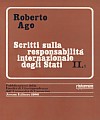 Scritti sulla responsabilità degli Stati.