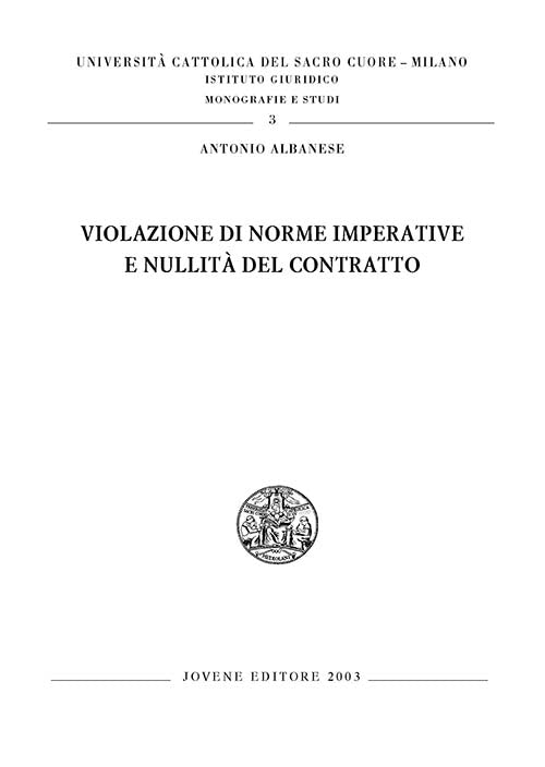Violazione di norme imperative e nullità del contratto.