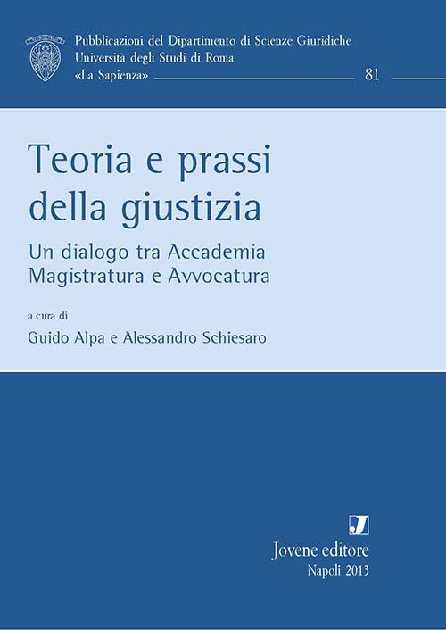 Teoria e prassi della giustizia.