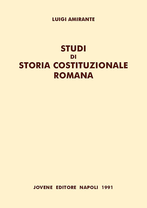 Studi di storia costituzionale romana.