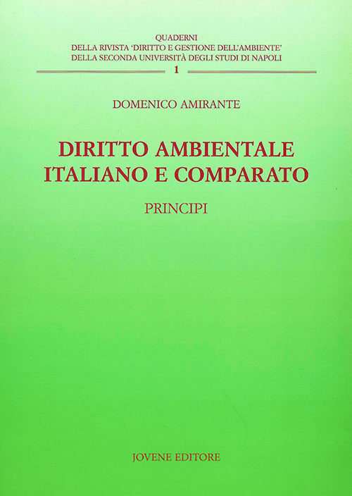 Diritto ambientale italiano e comparato.