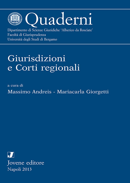 Giurisdizioni e Corti regionali.