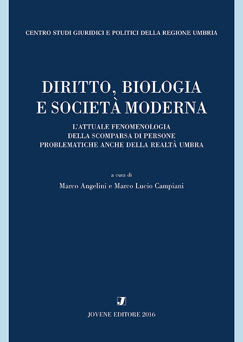 Diritto, biologia e società moderna.