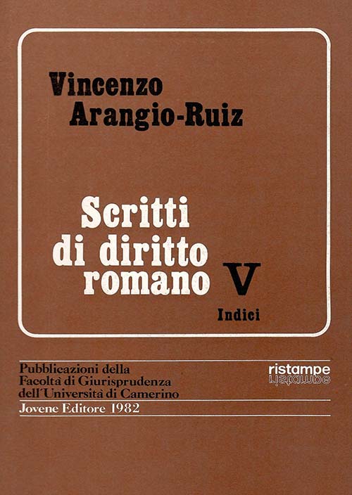Scritti di diritto romano - V - Indici.
