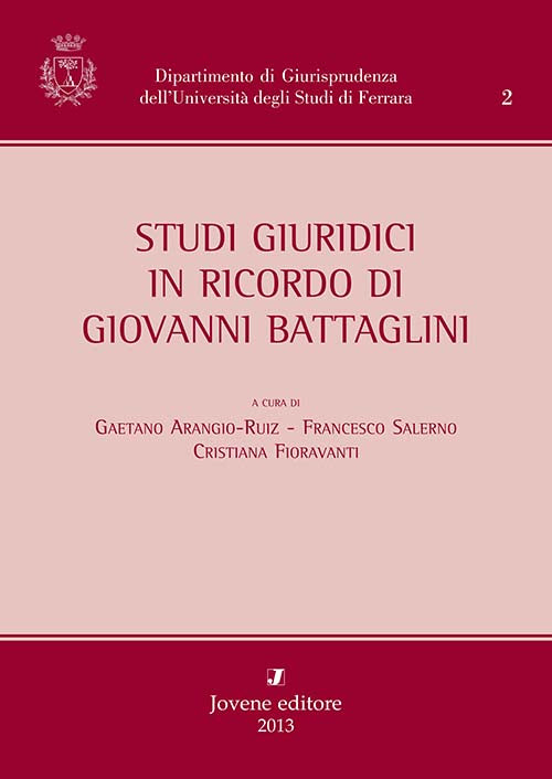 Studi giuridici in ricordo di Giovanni Battaglini.