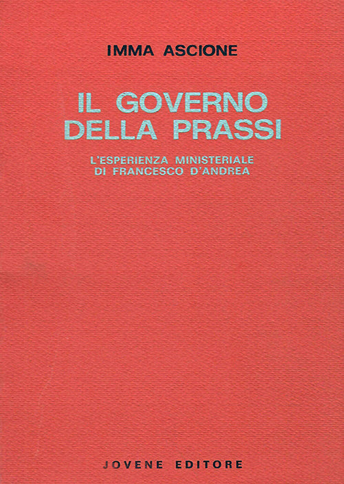 Il governo della prassi.
