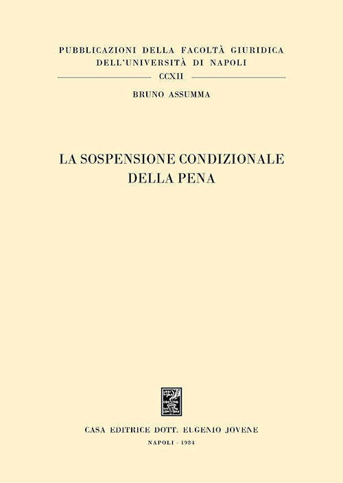 La sospensione condizionale della pena.