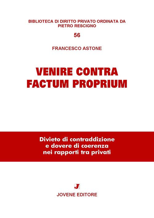 Venire contra factum proprium.