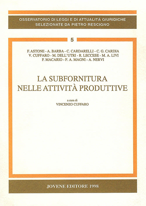 La subfornitura nelle attività produttive.