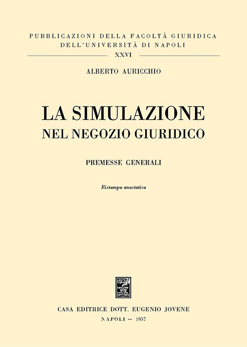 La simulazione nel negozio giuridico.