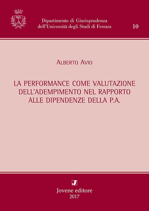 La performance come valutazione dell’adempimento nel rapporto alle dipendenze della P.A.
