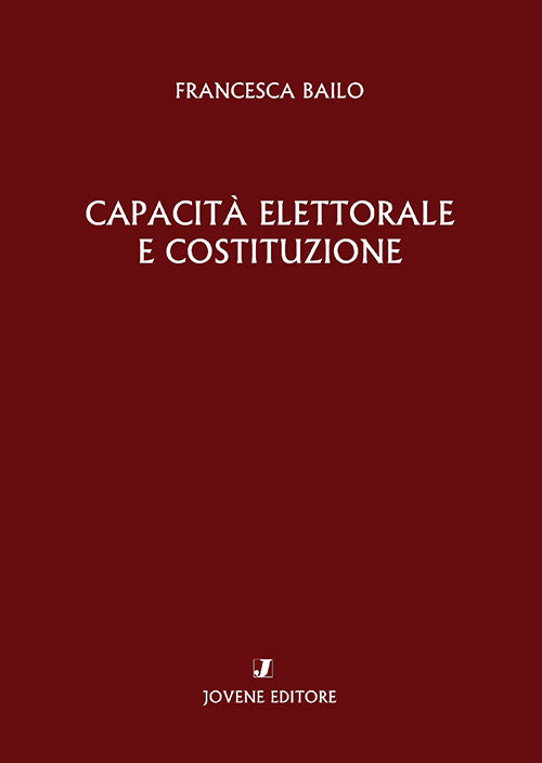 Capacità elettorale e Costituzione.