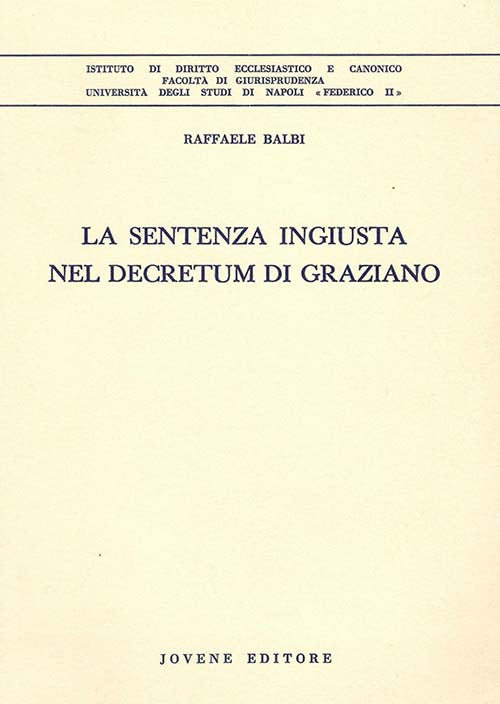 La sentenza ingiusta nel Decretum di Graziano.