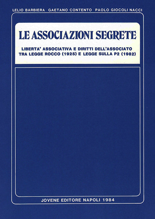 Le associazioni segrete.