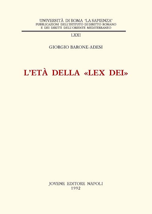 L'età della «lex dei».