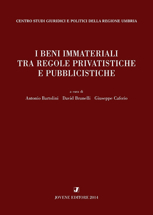 I beni immateriali tra regole privatistiche e pubblicistiche.