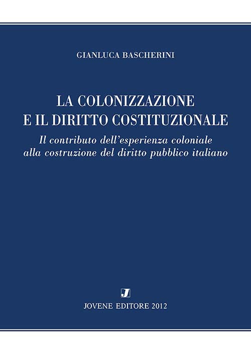 La colonizzazione e il diritto costituzionale.