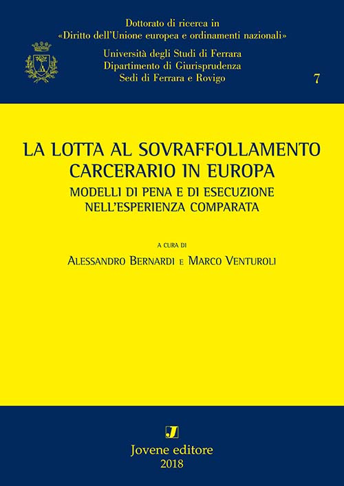 La lotta al sovraffollamento carcerario in Europa.
