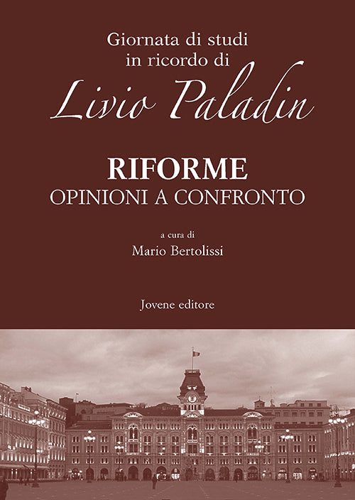 Riforme. Opinioni a confronto.