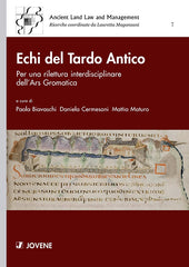Echi del Tardo Antico.